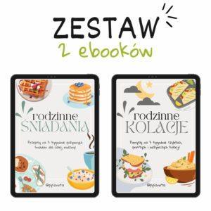 Zestaw 2 ebooków: Rodzinne kolacje + Rodzinne śniadania